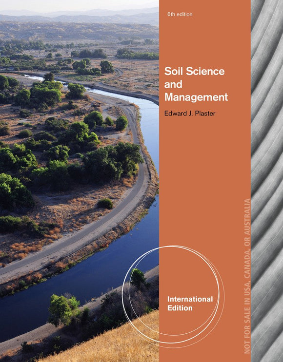 Soil Science and Management, International Edition by Edward Plaster