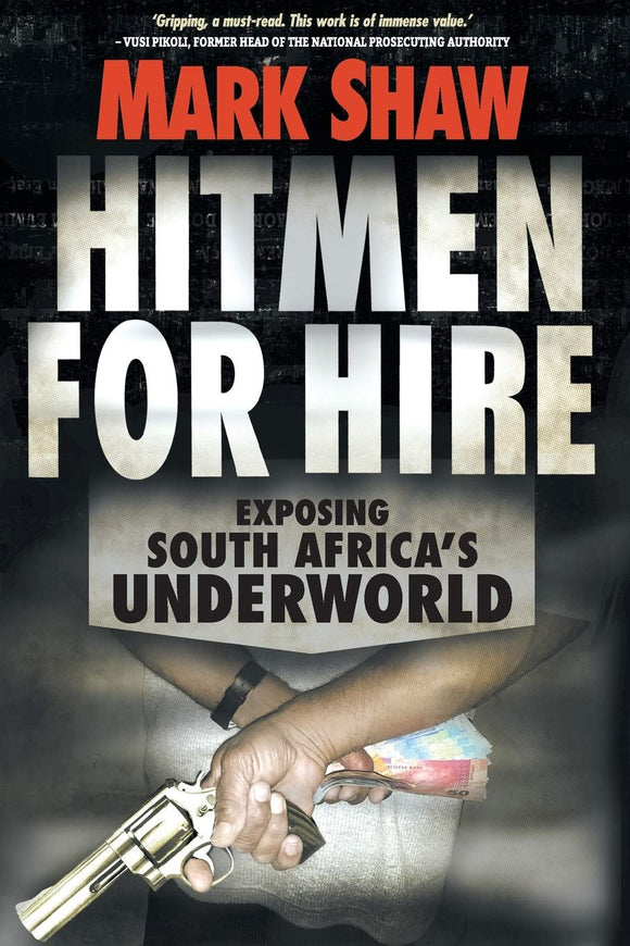 Hitmen for Hire by Mark Shaw (Author)