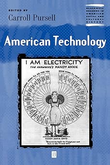 American Technology by Carroll Pursell (Editor)