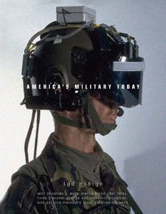 America's Military Today: The Challenge of Militarism by Tod Ensign (Author)