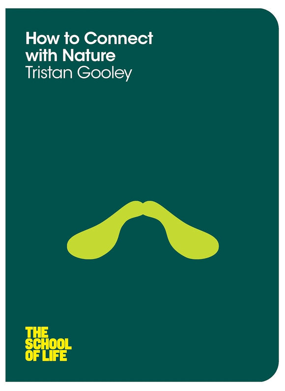 How to Connect with Nature by Gooley (Author)