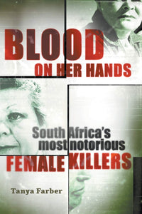 Blood on Her Hands by Tanya Farber (Author)