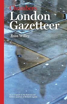London Gazetteer by Russ Willey