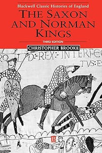 The Saxon and Norman Kings by Christopher N. L. Brooke