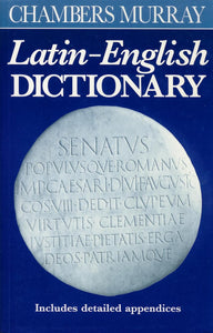 Chambers Murray Latin-English Dictionary by Chambers (Ed.) (Author) (second hand)