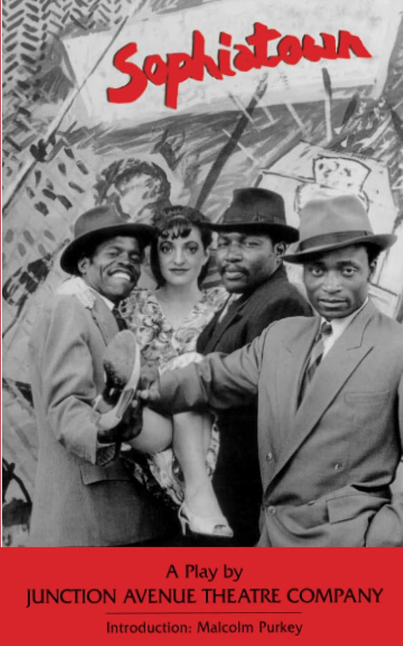Sophiatown: A Play  by Malcolm Purkey (Introduction)