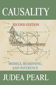 Causality: Models, Reasoning and Inference by Judea Pearl (Author)