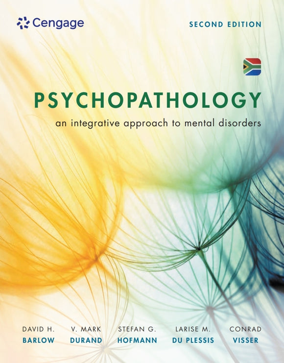 Psychopathology South African Edition 2nd Edition by David H. Barlow; Mark V. Durand; Stefan G. Hofmann; Larise M. Du Plessis; Conrad Visser