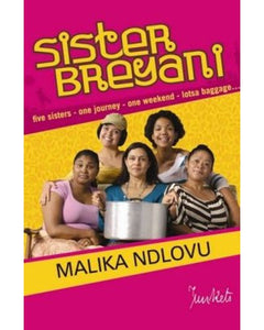 Sister Breyani, No 8 Malika Ndlovu