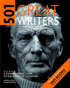 501 Great Writers by Julian (ed) Patrick (Author)