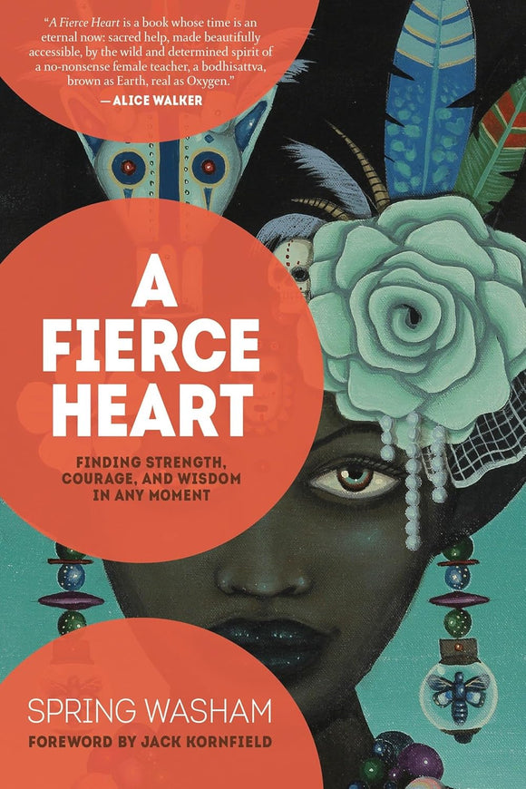 A Fierce Heart by Spring Washam (Author)