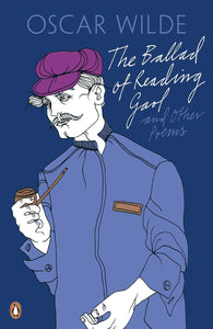 The Ballad of Reading Gaol and Other Poems by Oscar Wilde (Author)