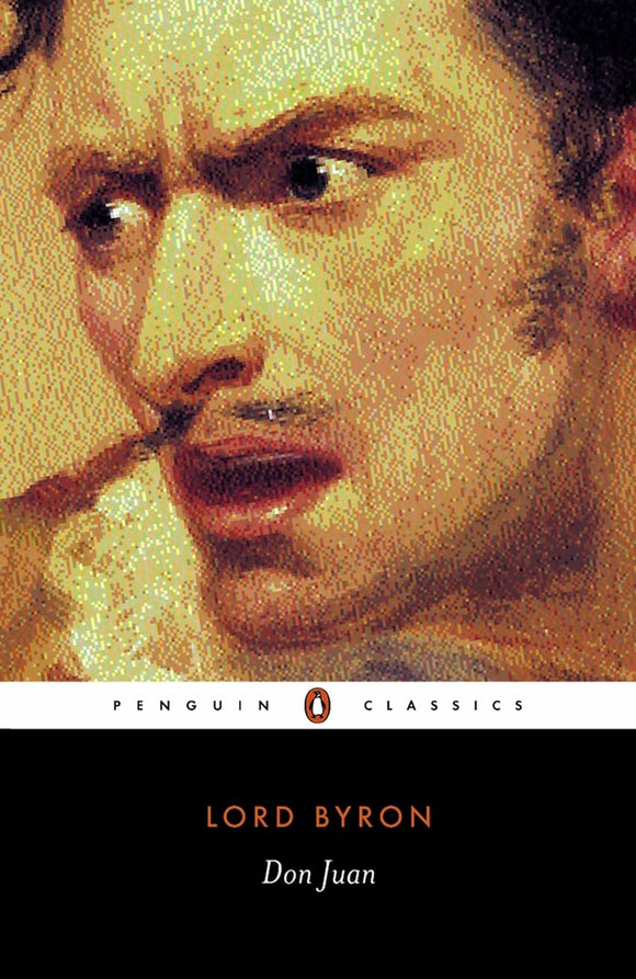Don Juan by Lord George Gordon Byron (Author), & 5 more