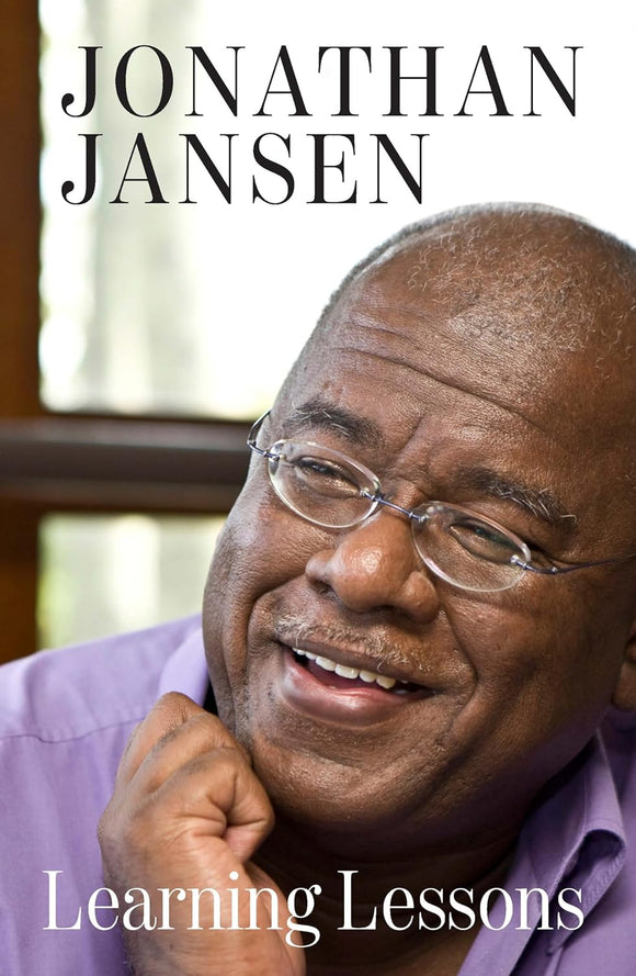 Learning Lessons  by Jonathan Jansen Prof (Author)