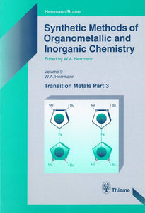 Synthetic Methods of Organometallic and Inorganic Chemistry, Volume 9, 2000: Volume 9: Transition Metals Part 3 by Wolfgang A Herrmann (Author, Contributor), & 4 more