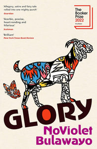 Glory by NoViolet Bulawayo (Author)