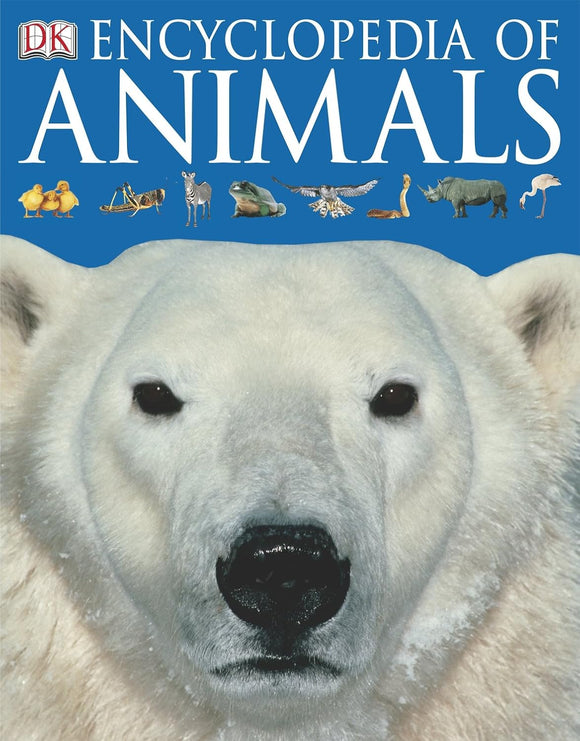 Encyclopedia of Animals by DK (Author), Jayne Parsons (Editor)