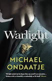Warlight by Michael Ondaatje
