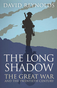 The Long Shadow  by David Reynolds (Author)