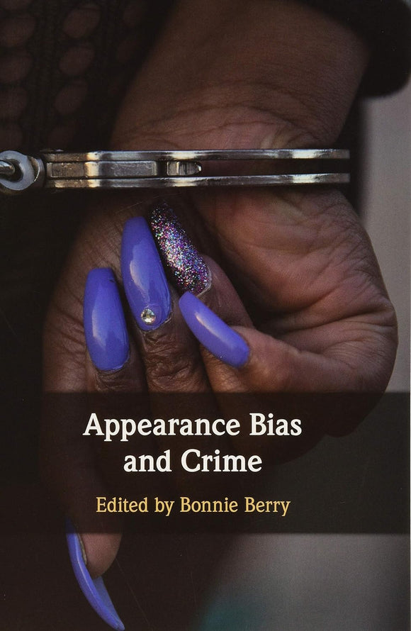 Appearance Bias and Crime by