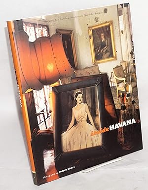 Inside Havana by Andrew Moore
