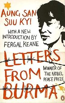 Letters from Burma by Aung San Suu Kyi, Fergal Keane
