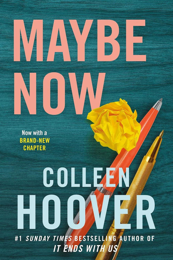 Maybe now by Colleen Hoover