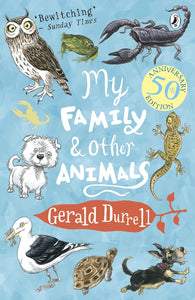 My Family And Other Animals by Gerald Durrell (Author)