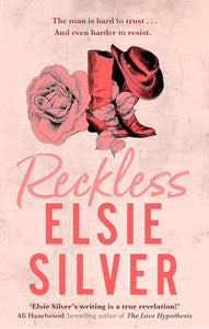 Reckless by Elsie Silver (Author)
