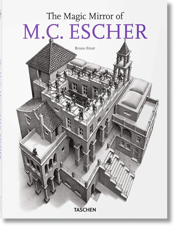 The Magic Mirror of M.C. Escher by Bruno Ernst (Author), M. C. Escher (Illustrator)