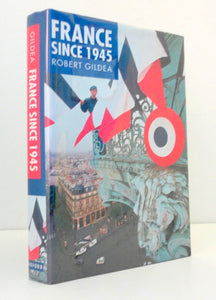 France Since 1945 by Robert Gildea (Author)