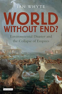 World Without End? by Ian Whyte