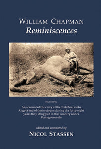 William Chapman: Reminiscences by William Chapman (Author), Nicol Stassen (Editor)