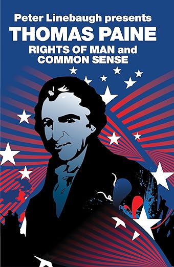 The Rights of Man and Common Sense by Thomas Paine, Jessica Kimpell, & 1 more