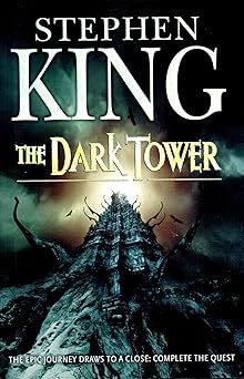 The Dark Tower VII: The Dark Tower by Stephen King