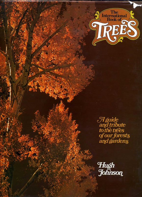 International Book of Trees by Johnson Hugh (Author)