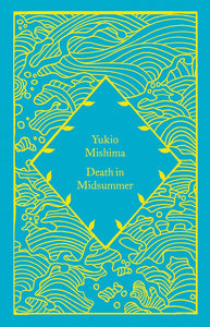 Death in Midsummer by Yukio Mishima (Author)