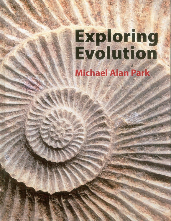Exploring Evolution by Micheal Park (Author)