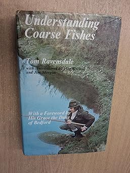 Understanding Coarse Fishes by Tom Ravensdale (Author)