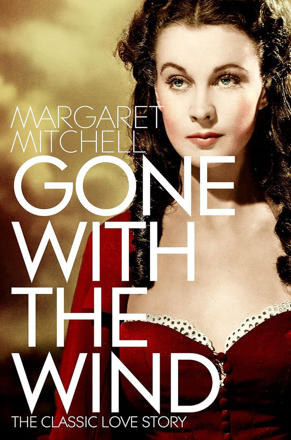 Gone with the Wind by by Margaret Mitchell (Author)