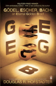 Godel, Escher, Bach by Douglas R. Hofstadter (Author)