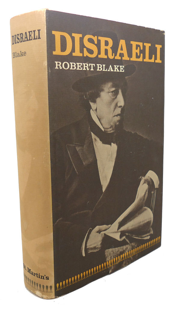 Disraeli  by Robert Blake (Author)