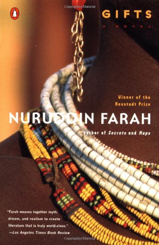 Gifts: A novel by Nuruddin Farah