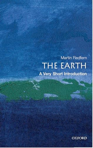 Earth : a very short introduction By: Redfern, Martin.