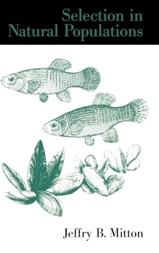 Selection in Natural Populations by Mitton Jeffry B