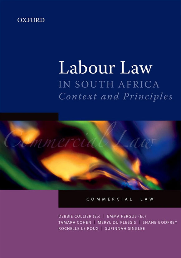Labour Law in South Africa by Author D, Collier E. Fergus EDS