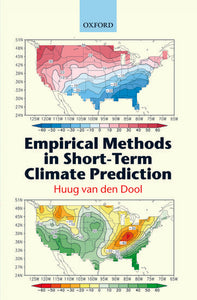 Empirical Methods in Short-Term Climate Prediction by Hung van den Dool