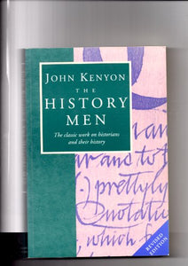 The history men: The historical profession in England since the Renaissance
