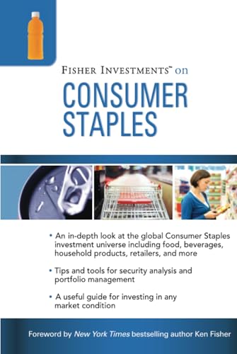 Fisher Investments on Consumer Staples by Michael Cannivet & Andrew S. Teufel