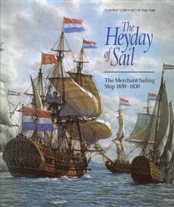 The Hayday of Sail by Robert Gardiner